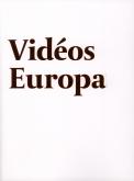 Vidéos Europa