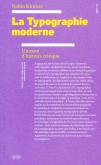 LA TYPOGRAPHIE MODERNE