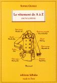 LE VETEMENT DE A A Z - 3EME EDITION