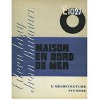 E.1027. MAISON EN BORD DE MER. EILEEN GRAY ET JEAN BADOVICI