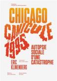 CANICULE CHICAGO éTé 1995. AUTOPSIE SOCIALE D\