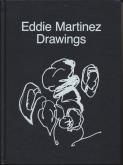 EDDIE MARTINEZ DRAWINGS