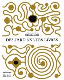 DES JARDINS & DES LIVRES