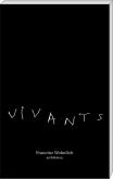 VIVANTS