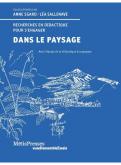 DANS LE PAYSAGE - RECHERCHES EN DIDACTIQUE POUR S\
