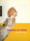 Figures de proue. Ornements de navires