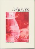 DÉRIVES N° 3 - 2015 - AUTOUR DE STEPHEN DWOSKIN