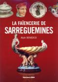 LA FAIENCERIE DE SARREGUEMINES