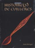 HISTOIRE(S) DE CUILLÈRES