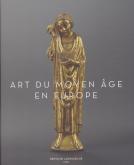 ART DU MOYEN ÂGE EN EUROPE