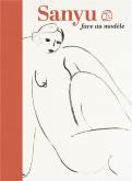 SANYU FACE AU MODèLE