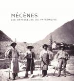 MECENES - LES BATISSEURS DU PATRIMOINE