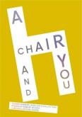 A CHAIR AND YOU /ANGLAIS