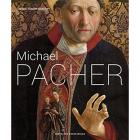 MICHAEL PACHER. ZWISCHEN ZEITEN UND RÄUMEN