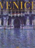 VENICE FROM CANALETTO AND TURNER TO MONET /ANGLAIS