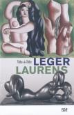 LEGER/LAURENS TETE A TETE