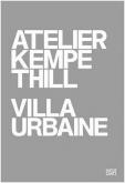 ATELIER KEMPE THILL - VILLA URBAINE