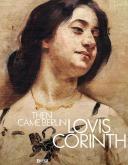 LOVIS CORINTH THEN CAME BERLIN !