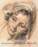 FROM POUSSIN TO DAVID. FRENCH DRAWINGS IN THE ALBERTINA
