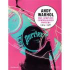 ANDY WARHOL - THE COMPLETED COMMISSIONED POSTERS 1964-1987 - CATALOGUE RAISONNÃ‰