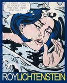ROY LICHTENSTEIN. A CENTENNIAL EXHIBITION