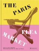 THE PARIS FLEA MARKET. LES PUCES DE PARIS, SAINT-OUEN