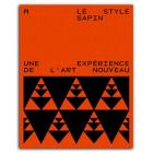 LE STYLE SAPIN : UNE EXPERIENCE DE L\