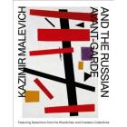KAZIMIR MALEVICH AND THE RUSSIAN AVANT-GARDE