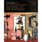 PICASSO IN CONTEMPORARY ART - PICASSO IN DER KUNST DER GEGENWART