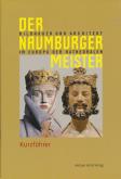 Der Naumburger Meister Bildhauser und Architekt in Europa der Kathedralen