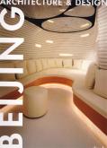 BEIJING ARCHITECTURE & DESIGN /MULTILINGUE
