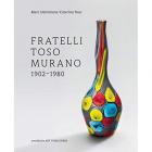 FRATELLI TOSO MURANO 1902-1980