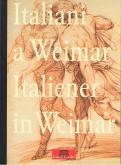ITALIENER IN WEIMAR / ITALIANI A WEIMAR