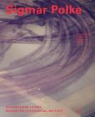 SIGMAR POLKE. SOUS LES PAVéS, LA TERRE