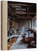 COUNTRY AND COZY. COUNTRYSIDE HOMES AND RURAL RETREATS