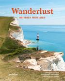WANDERLUST BRITISH AND IRISH ISLES. HIKING THE TRAILS OF GREAT BRITAIN AND IRELANDE