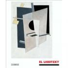 EL LISSITZKY: THE EXPERIENCE OF TOTALITY /ANGLAIS