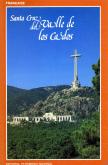 Santa Cruz del Valle de Los Caidos (Edition francaise).