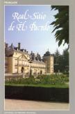 Real sitio de El Pardo. (Edition française).