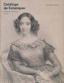 Catalogo de Estampas del Museo Romantico - Volumen I