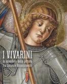 I VIVARINI - LO SPLENDORE DELLA PITTURA TRA GOTICO E RINASCIMENTO