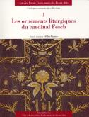 AJACCIO, PALAIS FESCH-MUSEE DES BEAUX-ARTS - T01 - LES ORNEMENTS LITURGIQUES DU CARDINAL FESCH