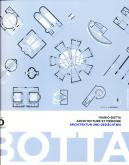 MARIO BOTTA - ARCHITECTURE ET MEMOIRE