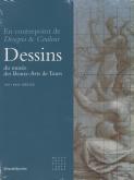 DESSINS XVI XVIII DU MUSEE DES BEAUX ARTS
