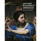 PEINTURES ITALIENNES ET ESPAGNOLES XIVE-XVIIIE SIÈCLES