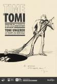 TIME IS TOMI - TOMI UNGERER, LE TEMPS EN HERITAGE