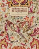 SALLANDROUZE DE LAMORNAIX (1801-1878). HISTOIRE D\