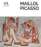 MAILLOL - PICASSO : DEFIER L\