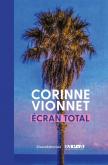CORINNE VIONNET. éCRAN TOTAL.