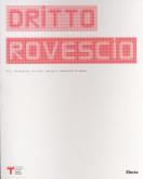 Dritto Rovescio. Fili intrecciati tra arte, design e creatività di massa.